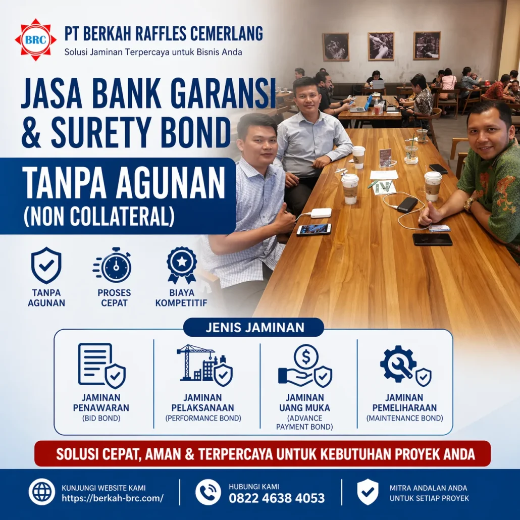 Syarat Utama Mempercepat Pengajuan Jaminan Pelaksanaan Proyek